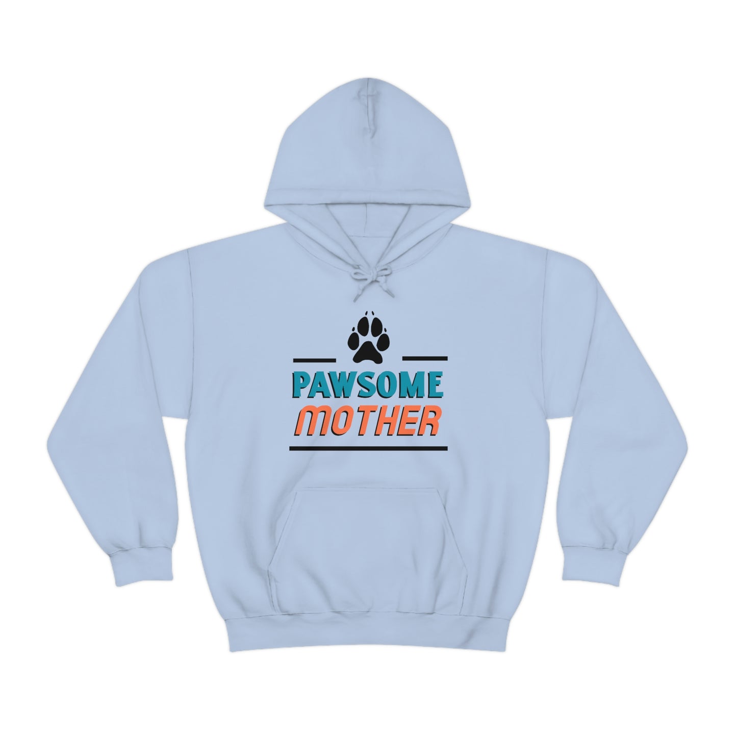 Pawsome Mother Hoodie