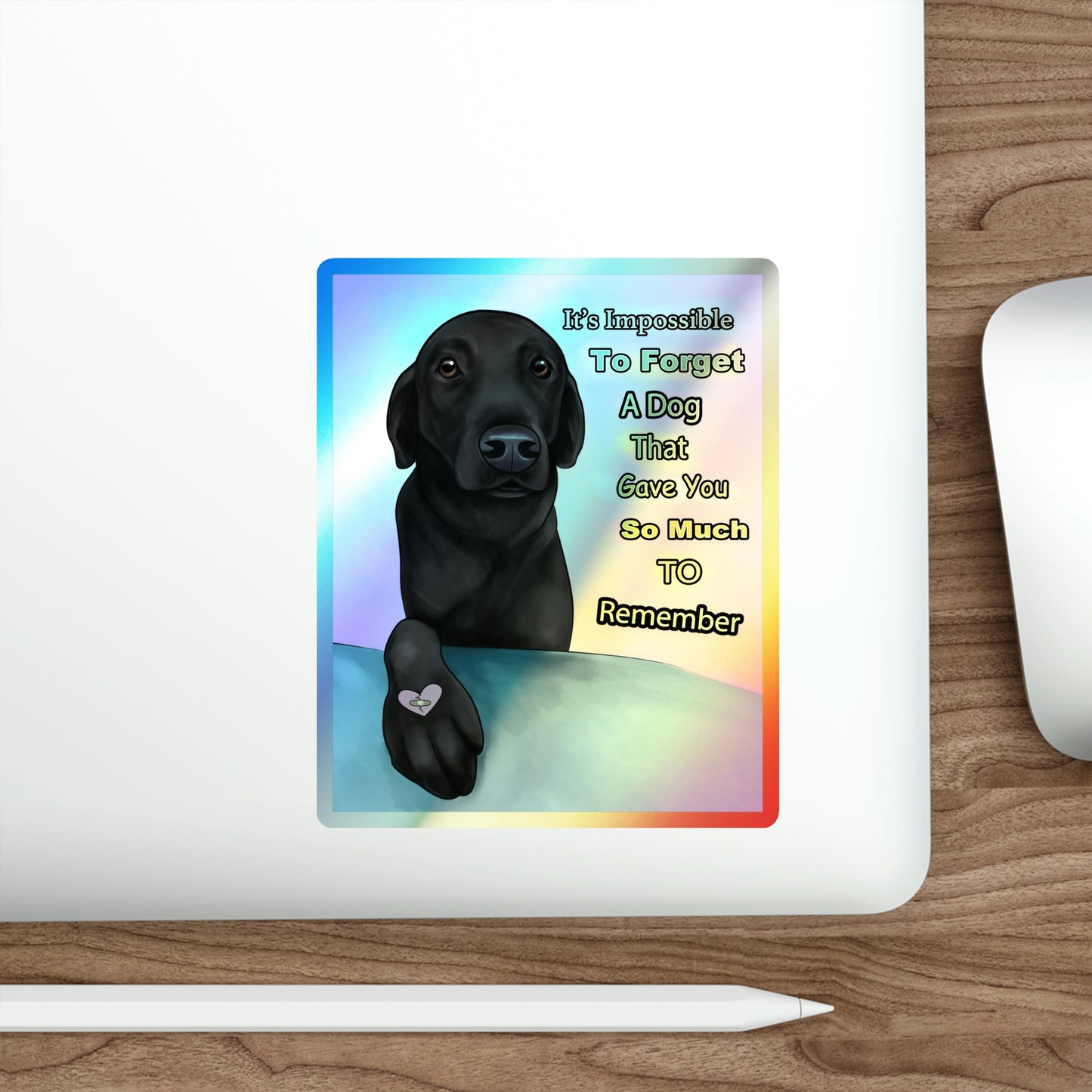 A Dog To Remember Holo Sticker